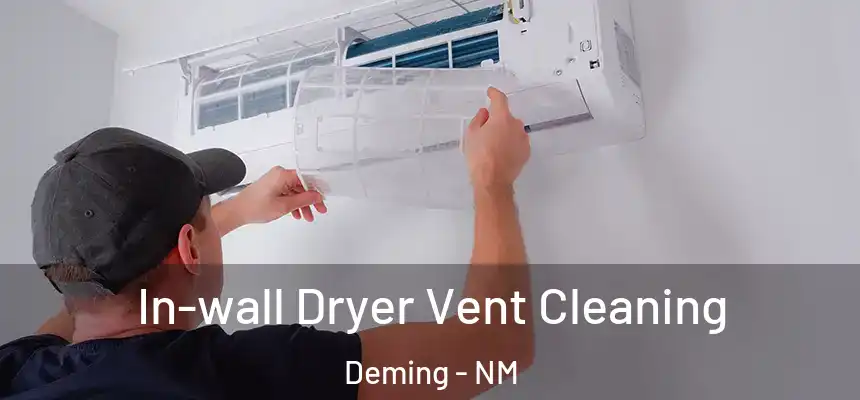  In-wall Dryer Vent Cleaning Deming - NM